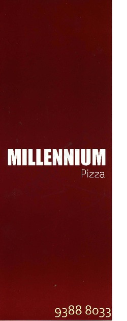 Scanned takeaway menu for Millennium Pizza